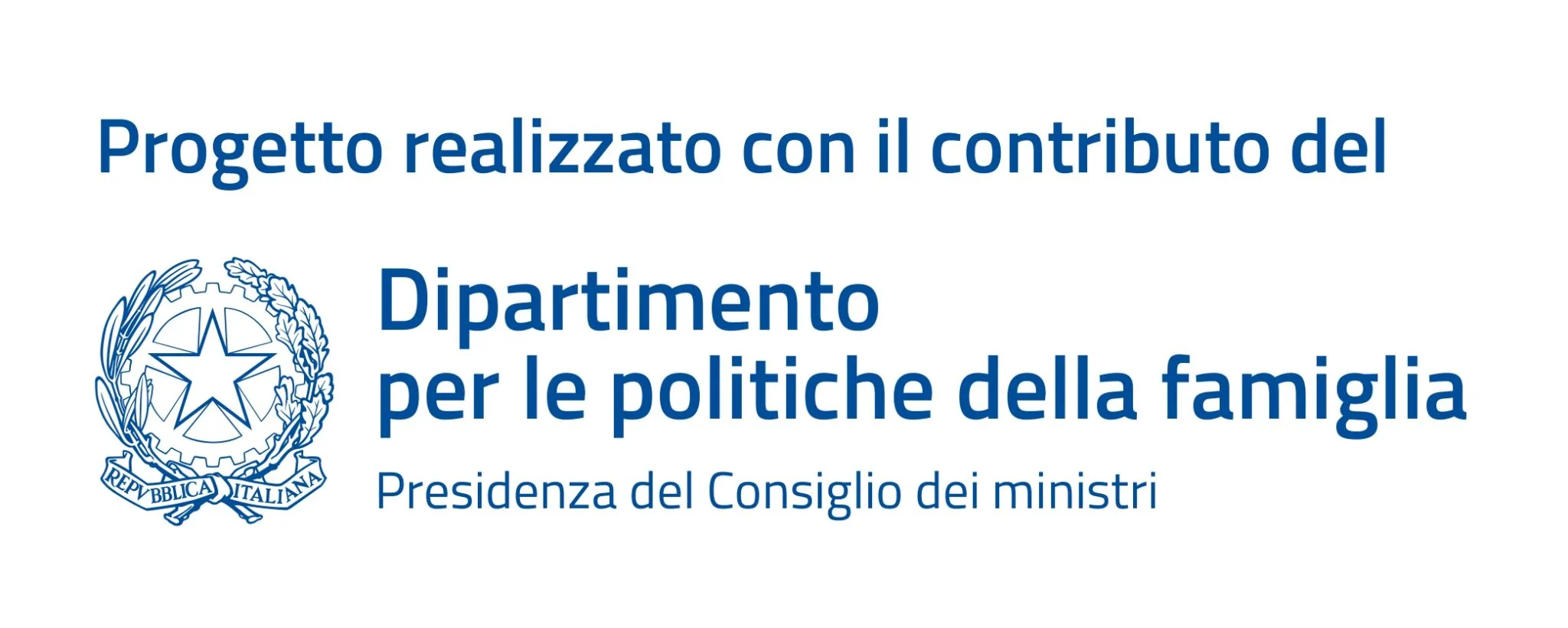 Progetto realizzato con il contributo del Dipartimento per le politiche della famiglia - Presidenza del Consiglio dei ministri