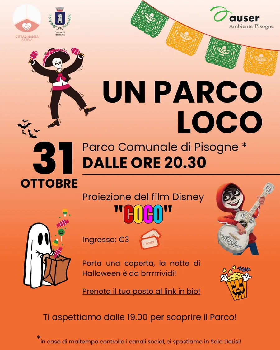 Locandina di Un Parco Loco, festa di Halloween del 31 ottobre al Parco Comunale di Pisogne, con proiezione del film Disney Pixar Coco